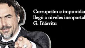  "Injusticia,  corrupción e impunidad han llegado a niveles insoportables:” González Iñarritu en CNN