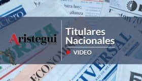 ¿Qué destacan hoy los diarios nacionales? #Titulares 8/11 (Video)