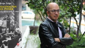Jorge Volpi presentará ‘La imaginación y el poder. Una historia intelectual del 68’ en el Zócalo
