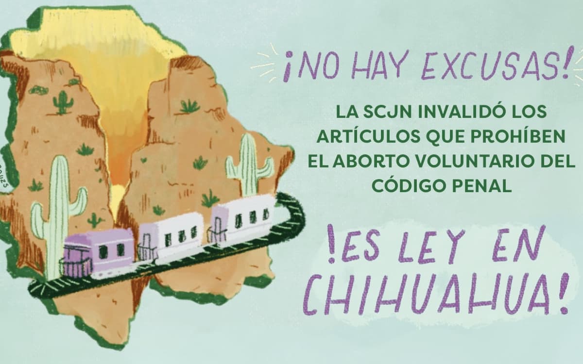 SCJN despenaliza el aborto en Chihuahua